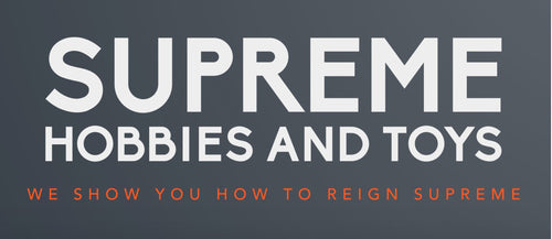 Supreme Hobbies and Toys